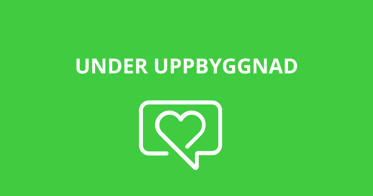 UNDER UPPBYGGNAD
